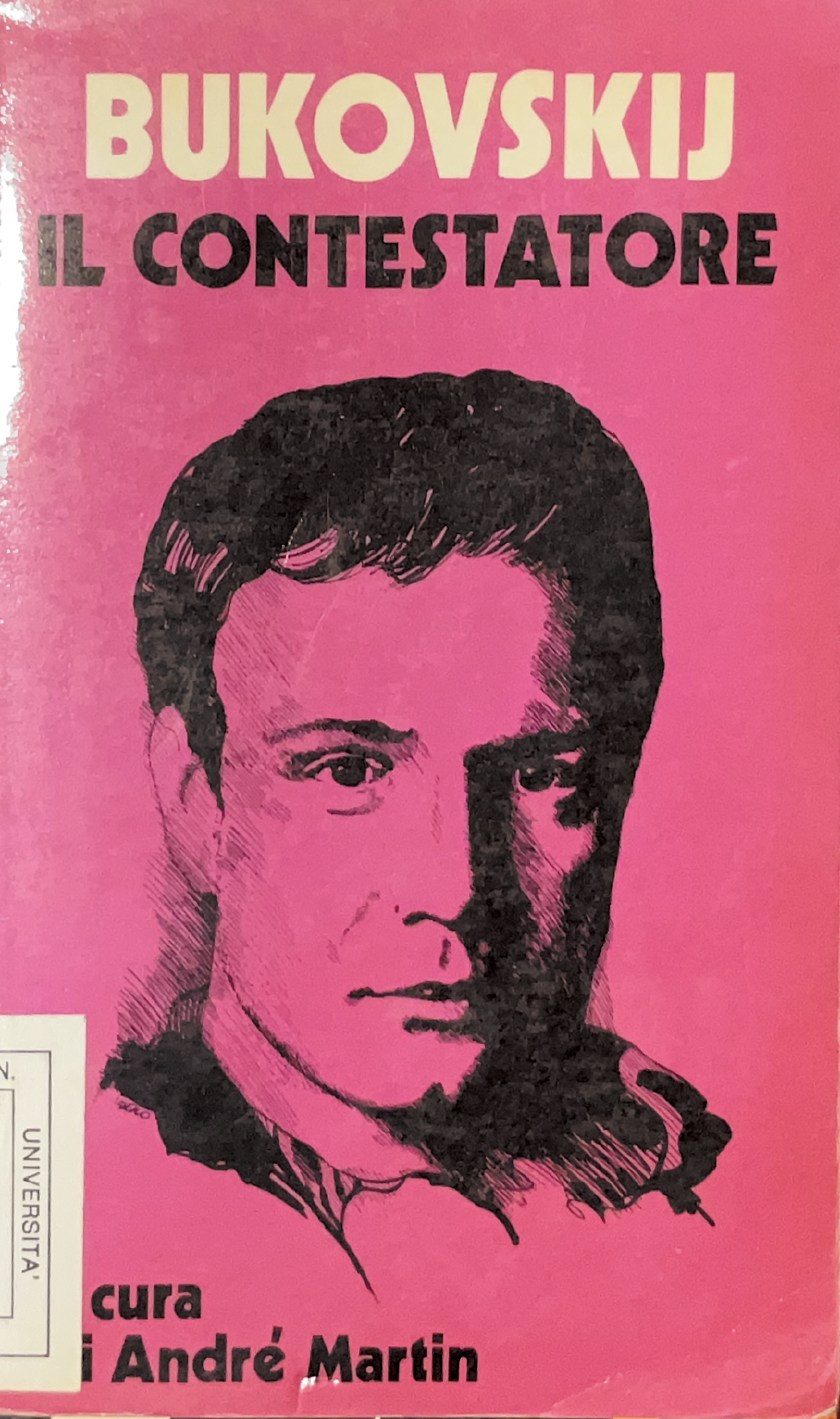 Bukovskij il contestatore