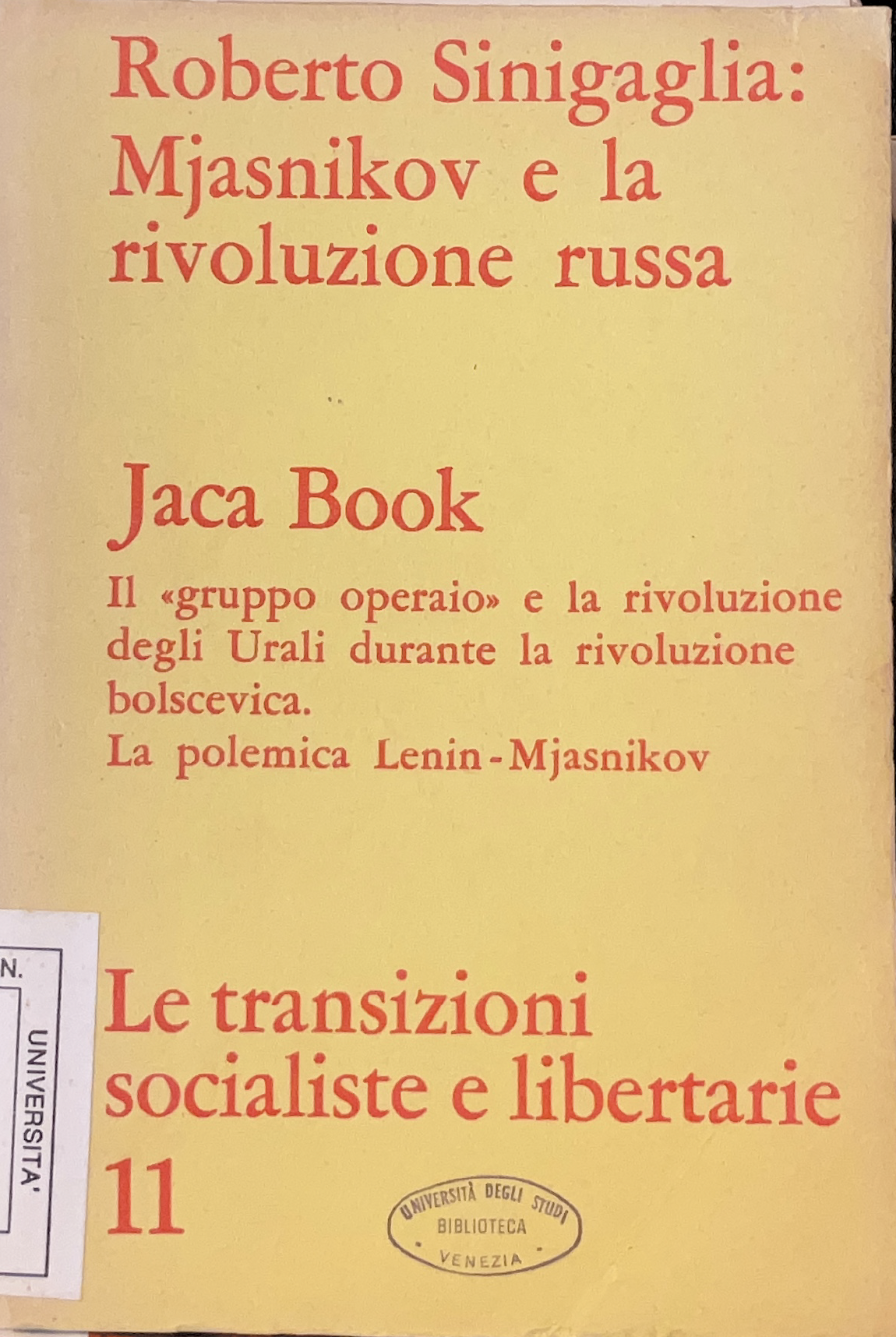 Mjasnikov e la rivoluzione russa