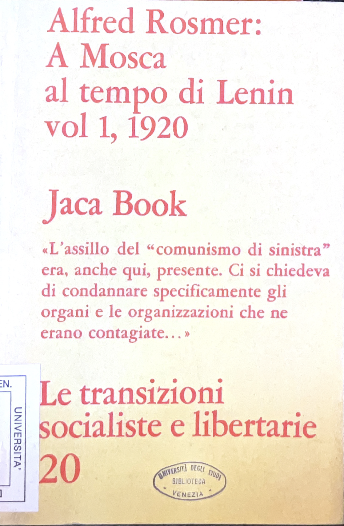 A Mosca al tempo di Lenin (vol. 1)