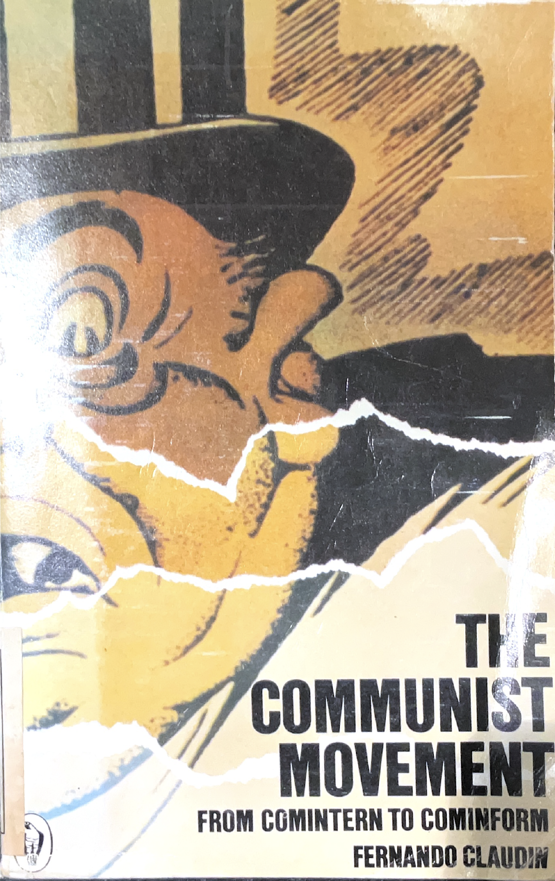 The Communist Movement from Comintern to Cominform