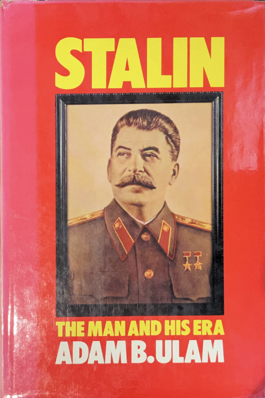 Stalin. The Man and His Era