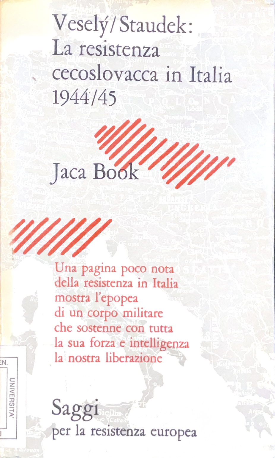 La Resistenza cecoslovacca in Italia 1944-45