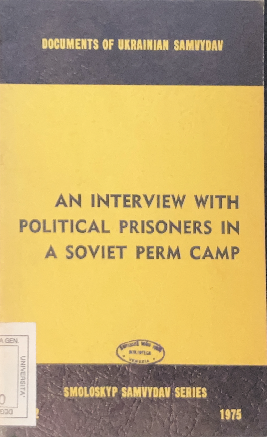An Interview with political prisoners in a soviet Perm camp
