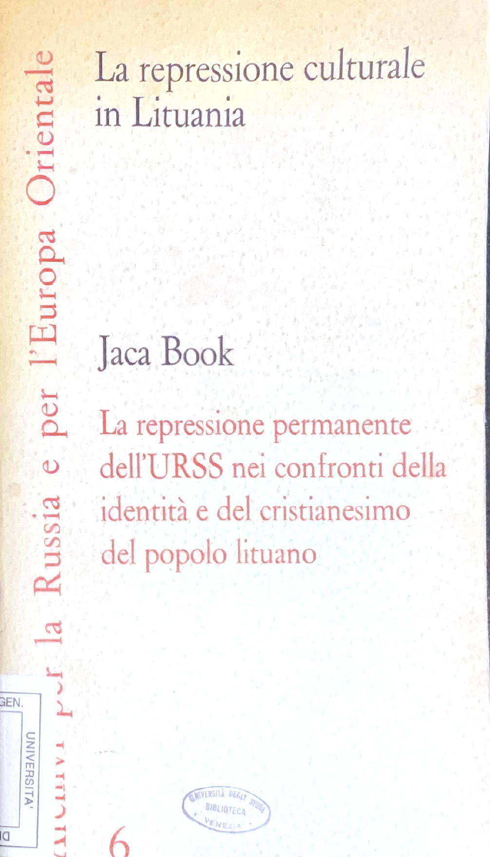 La repressione culturale in Lituania