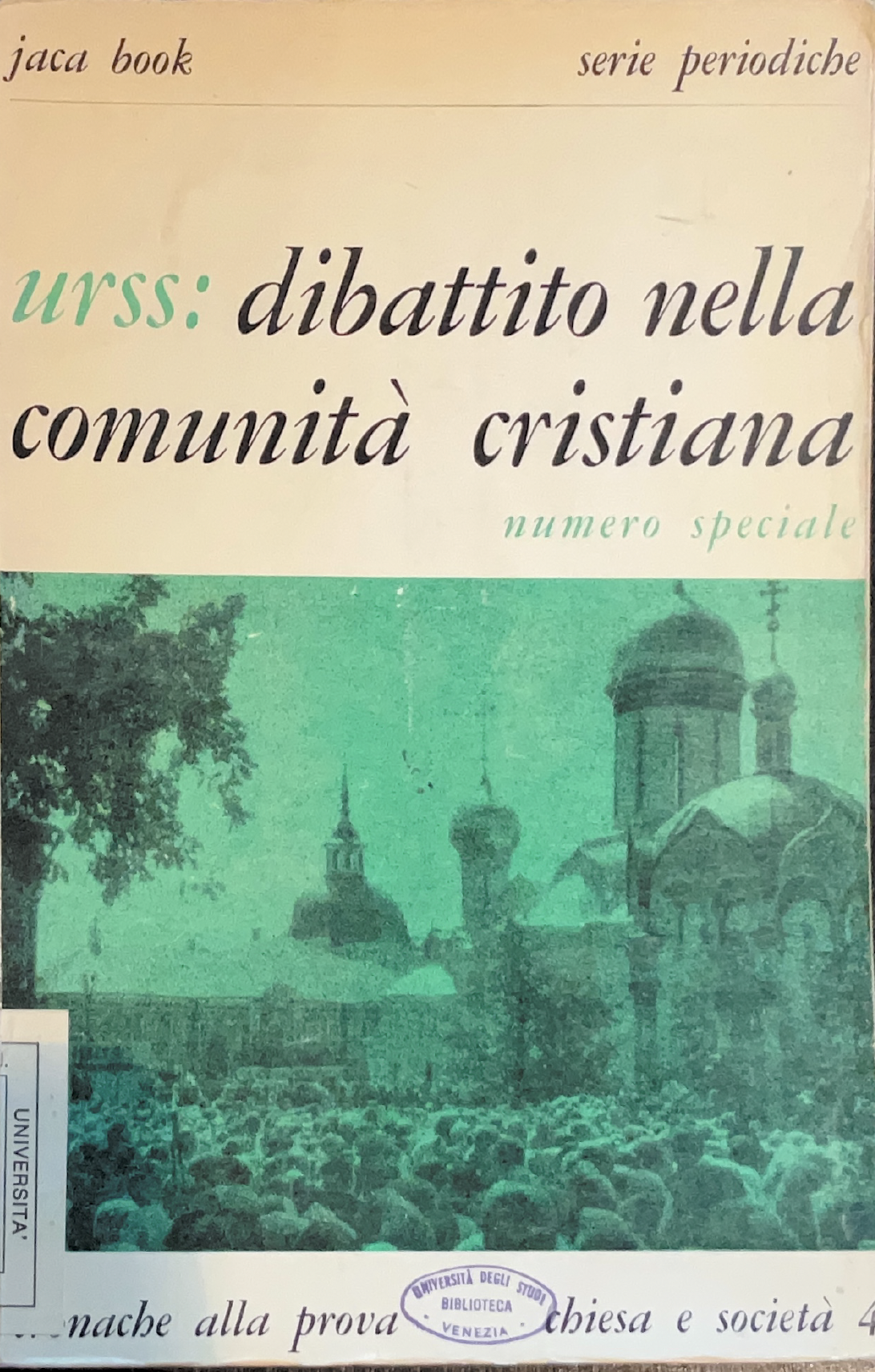 URSS: dibattito nella comunità cristiana
