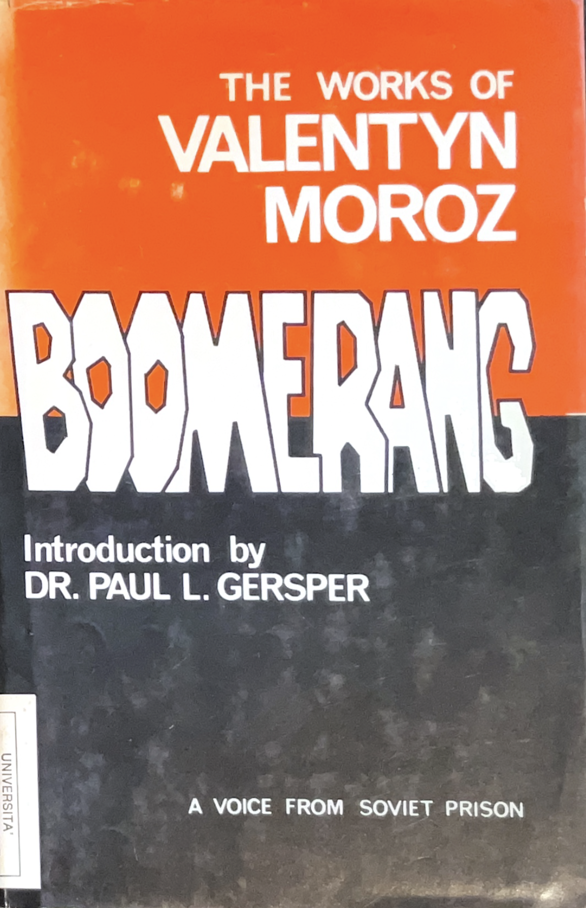 Boomerang. A voice from Soviet Prison