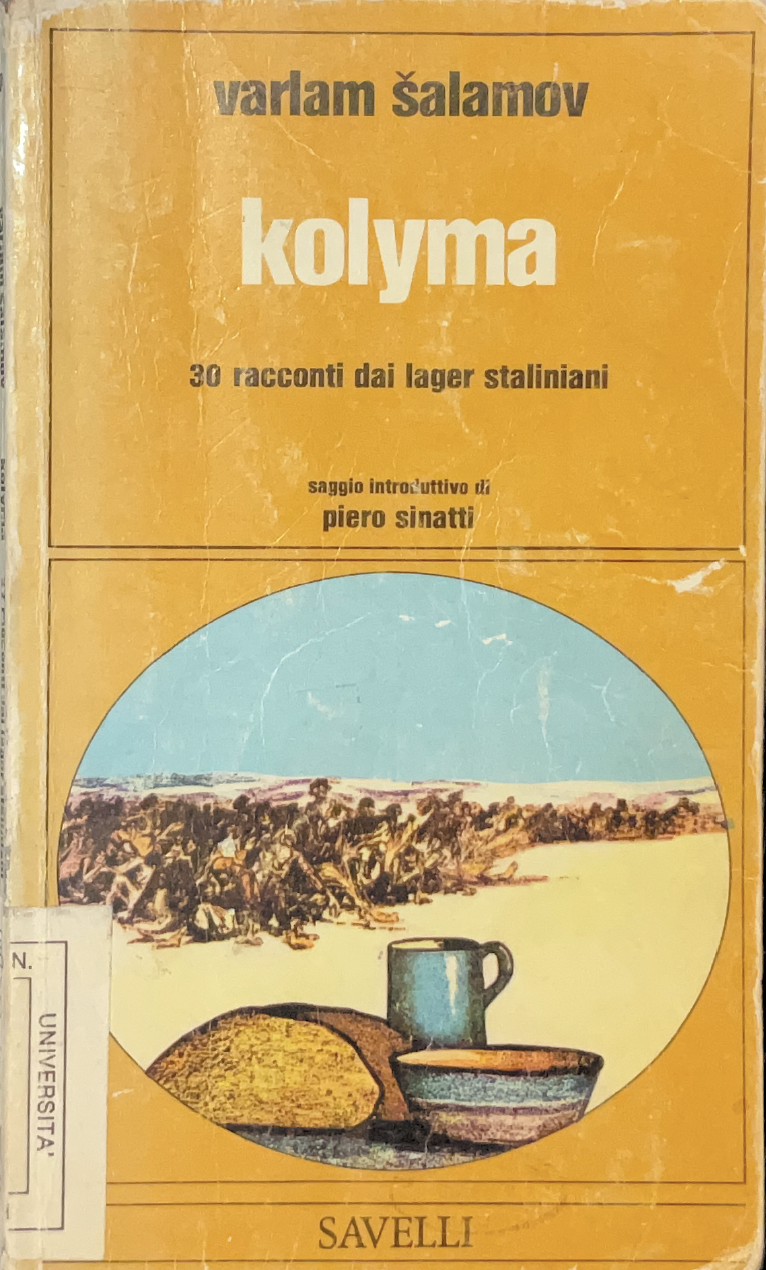 Kolyma : Trenta racconti dai lager staliniani
