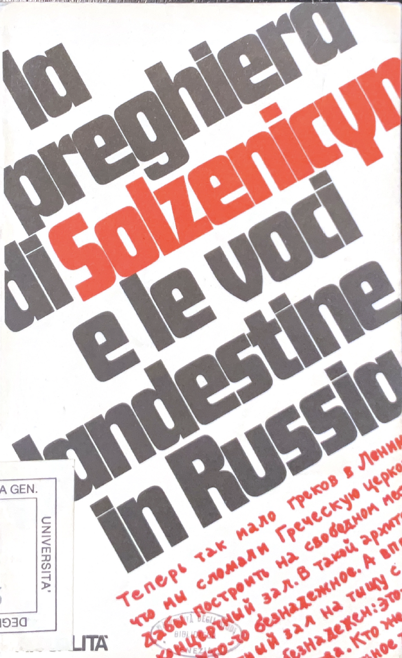 La preghiera di Solzenicyn e il paradosso delle voci clandestine