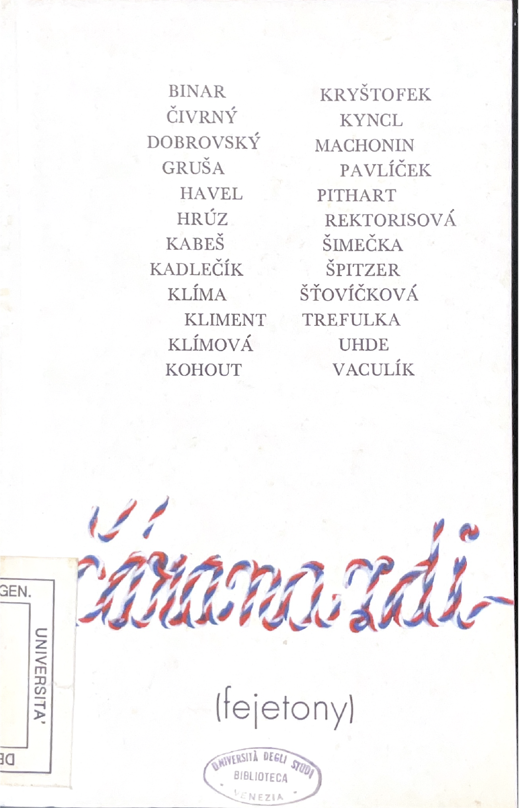Ćára na zdi: fejetony