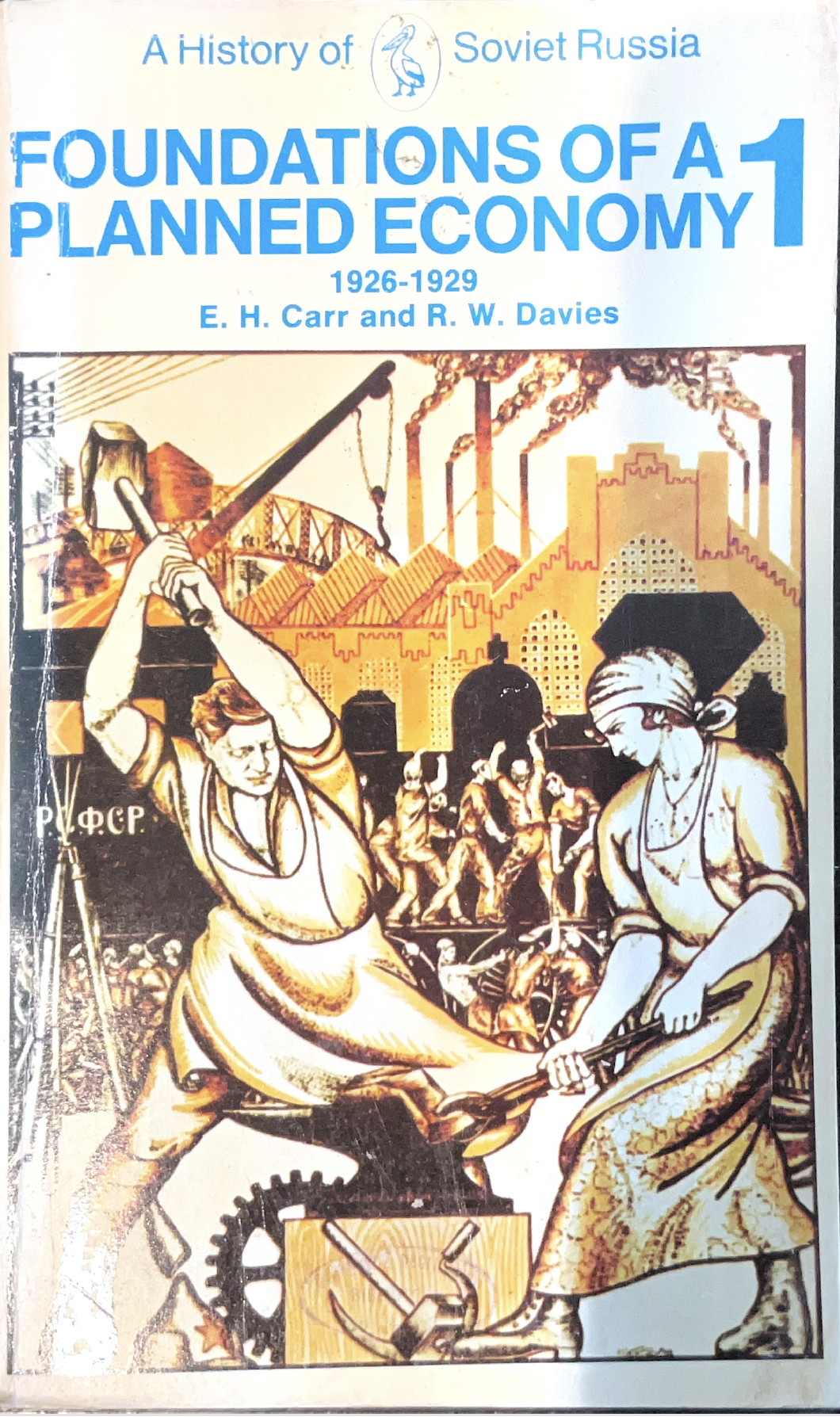 Foundations of a Planned Economy 1926-1929 (vol. 1)