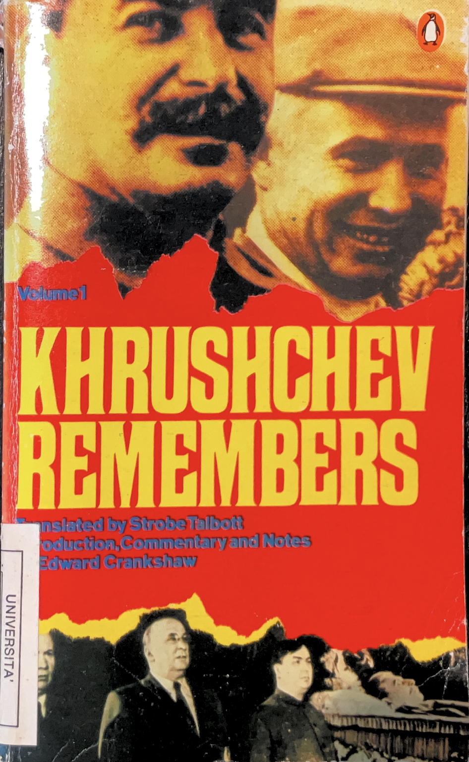 Khrushchev Remembers: The Last Testament (vol. 1)